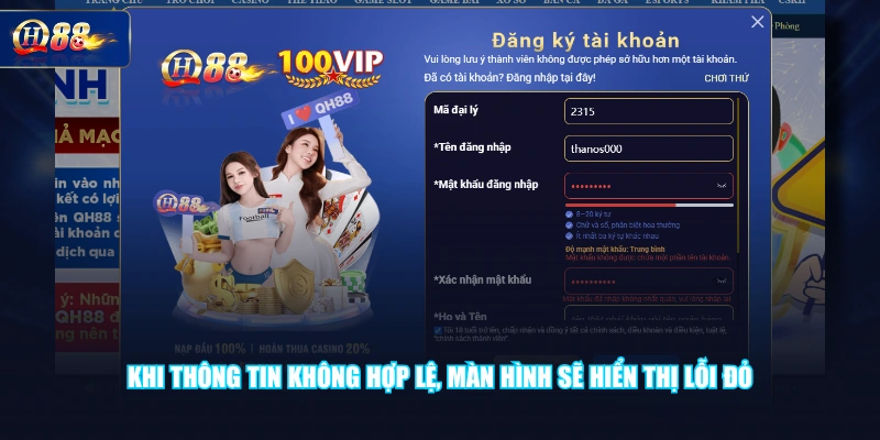 Khi thông tin không hợp lệ, màn hình sẽ hiển thị lỗi đỏ