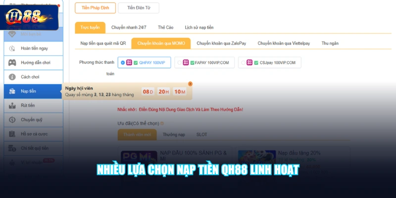 Nhiều lựa chọn nạp tiền QH88 linh hoạt